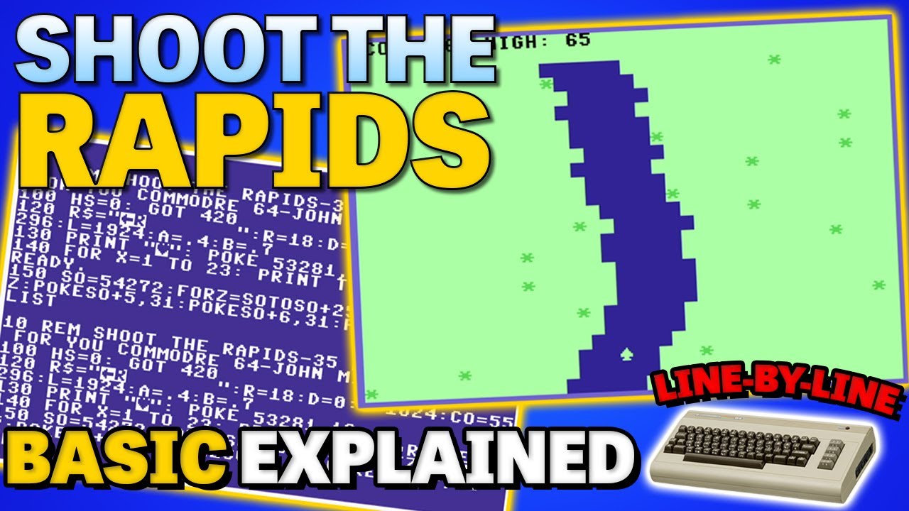 Разбор "Shoot the Rapids": объяснение каждой строки кода на языке BASIC для C64.