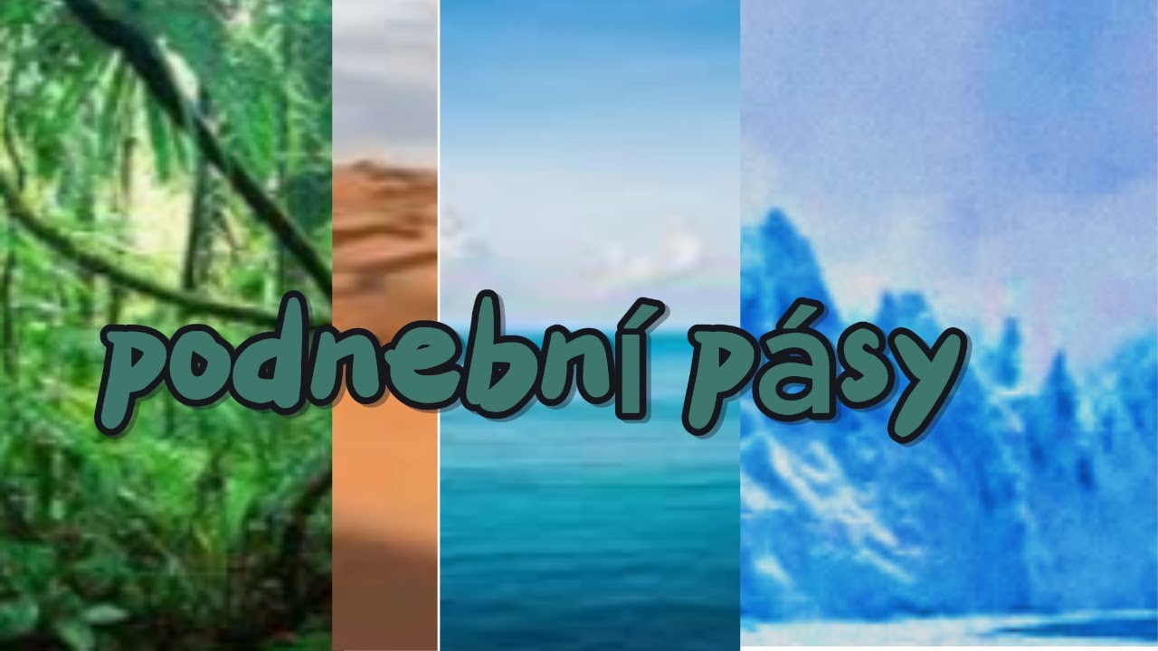 podnební pásy