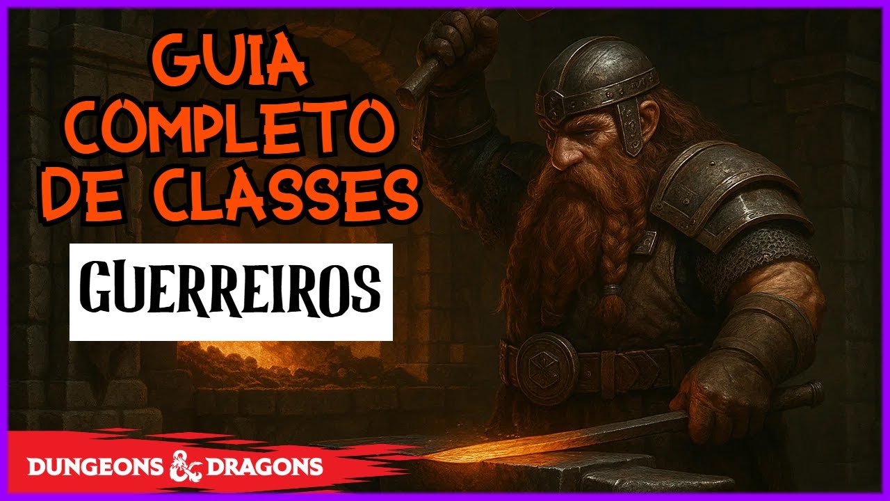 GUIA COMPLETO DE SUBCLASSES EM D&D 5E: GUERREIROS