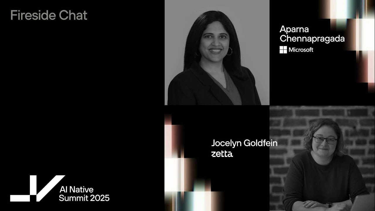 AI Native 2025 Fireside Chat | Microsoft CPO, Aparna Chennapragada