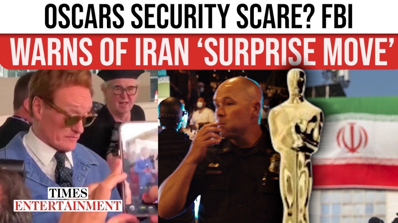 Oscars 2026 On High Alert After FBI Warns Of Possible Iran ‘Surprise Attack’ | WATCH