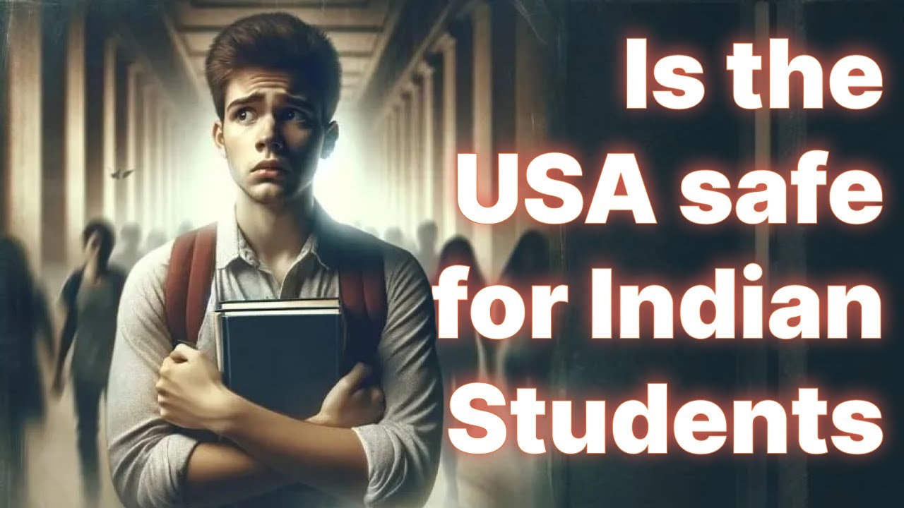 Is the USA Safe for Indian Students
