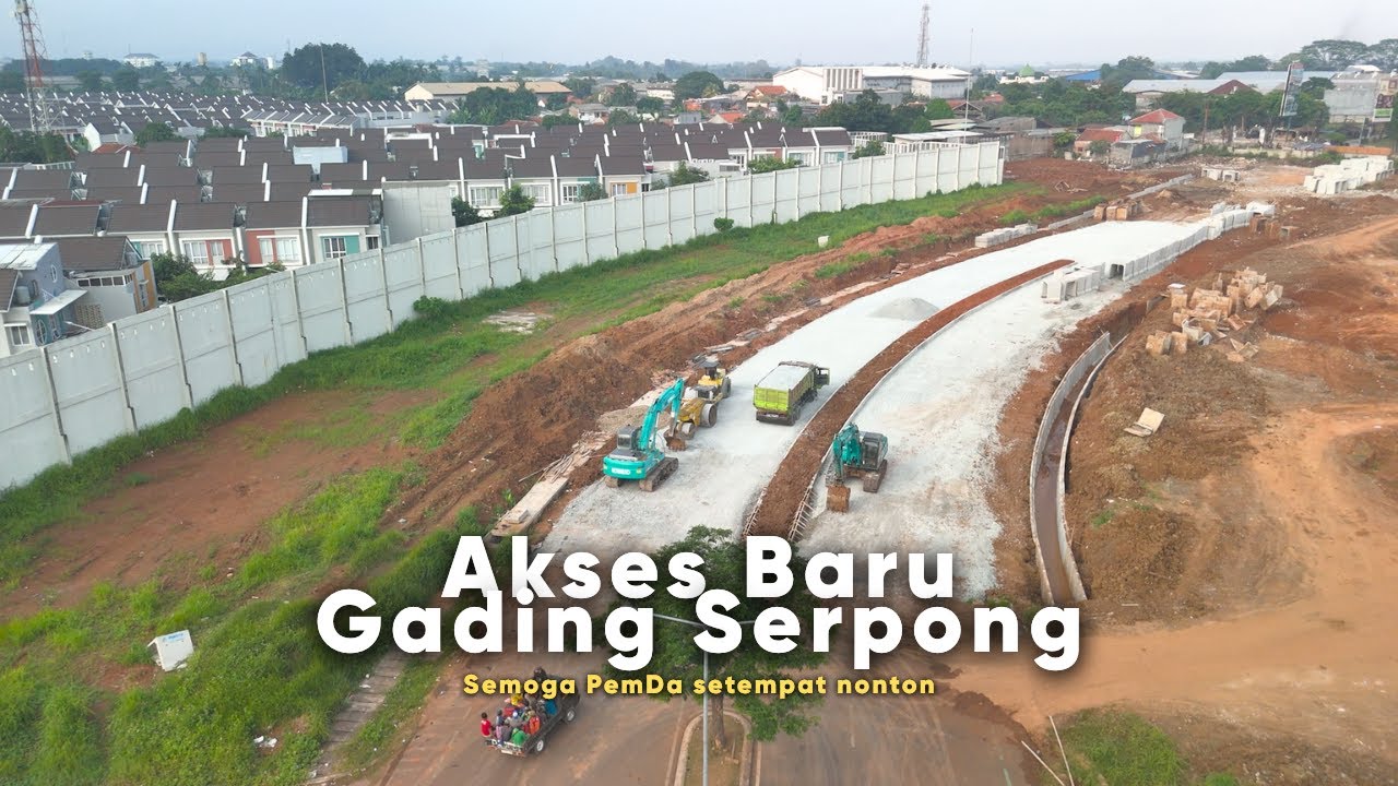 Jalan Akses Baru ke Gading Serpong by Summarecon (Semoga Pemda nonton ya)