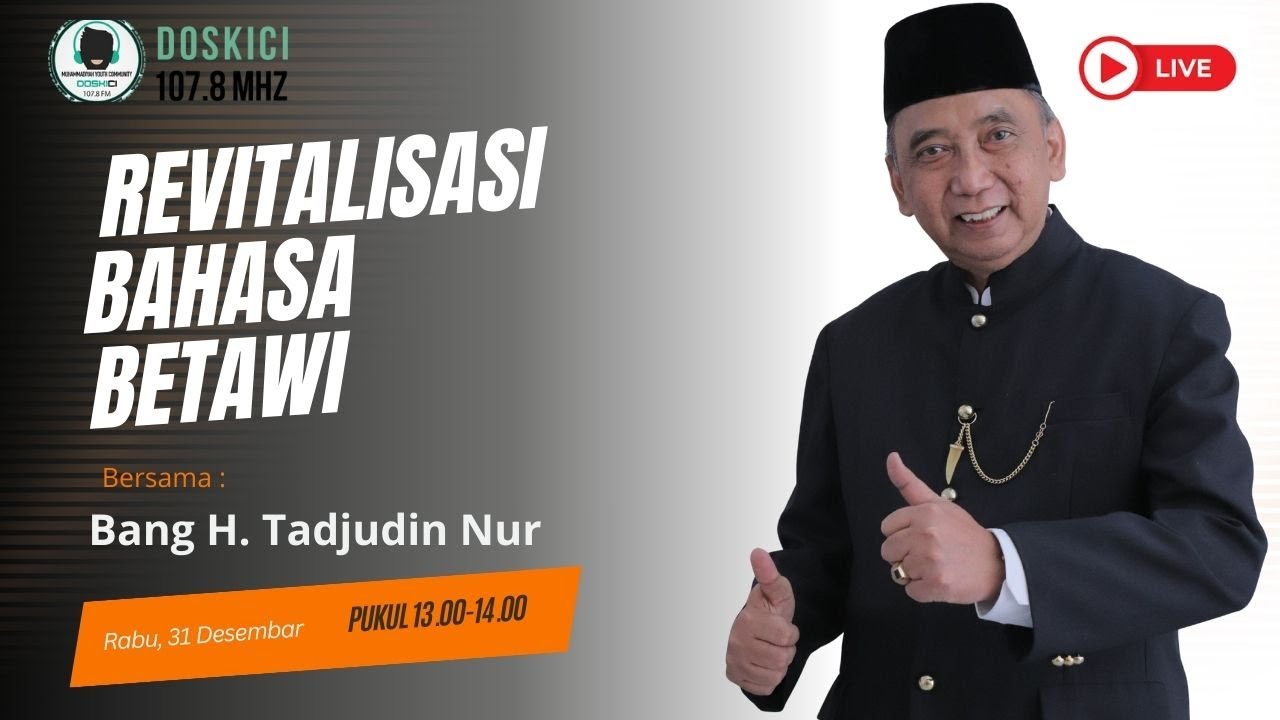 Pelestarian Budaya Betawi - Apa itu Revitalisasi Bahasi Betawi?