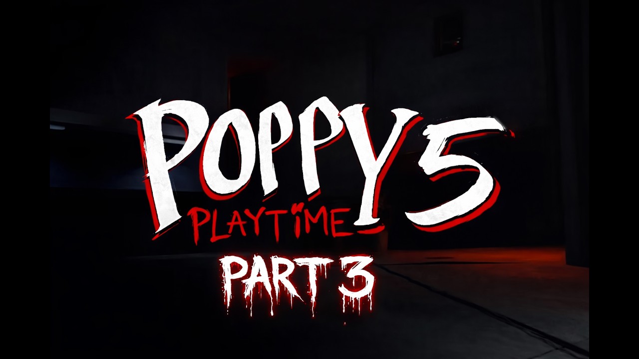 Poppy Playtime: CHAPTER 5 (Part 3)