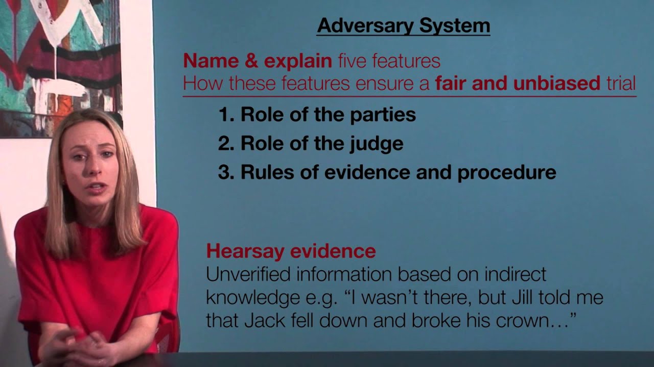 VCE Legal Studies - Adversary System