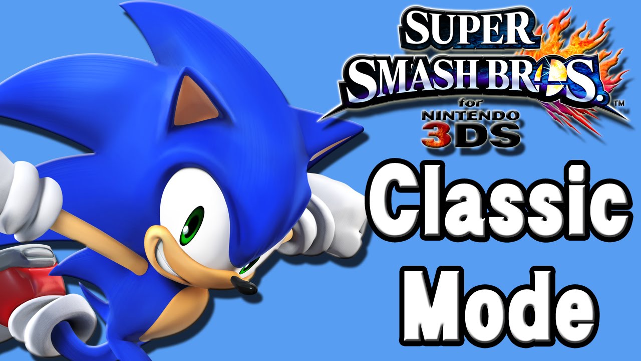 Super Smash Bros. For 3DS (Classic Mode | Sonic)