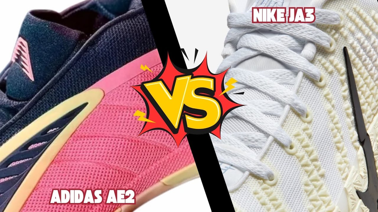 NIKE JA 3 VS ADIDAS AE 2