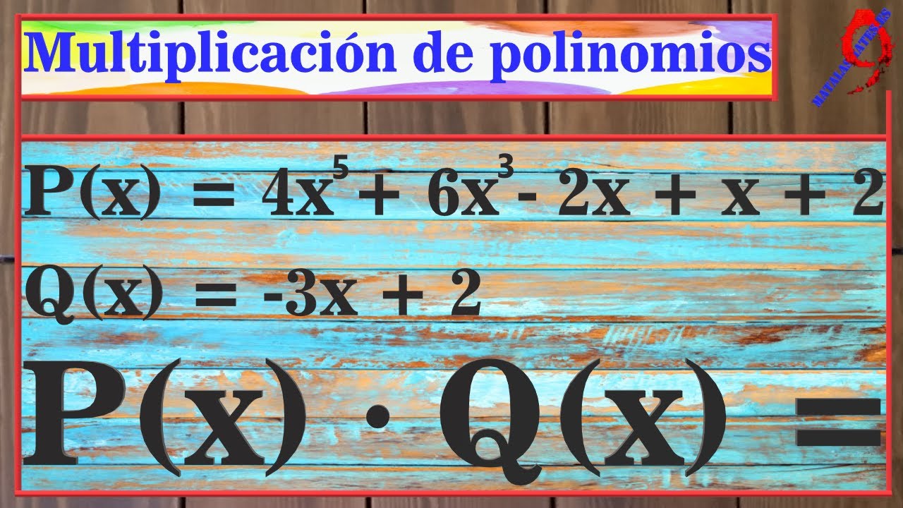 Multiplicación de polinomios 2.
