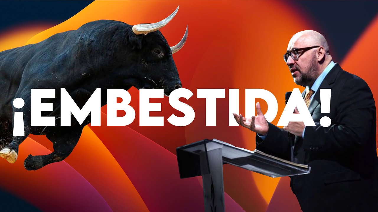 ¡EMBESTIDA!