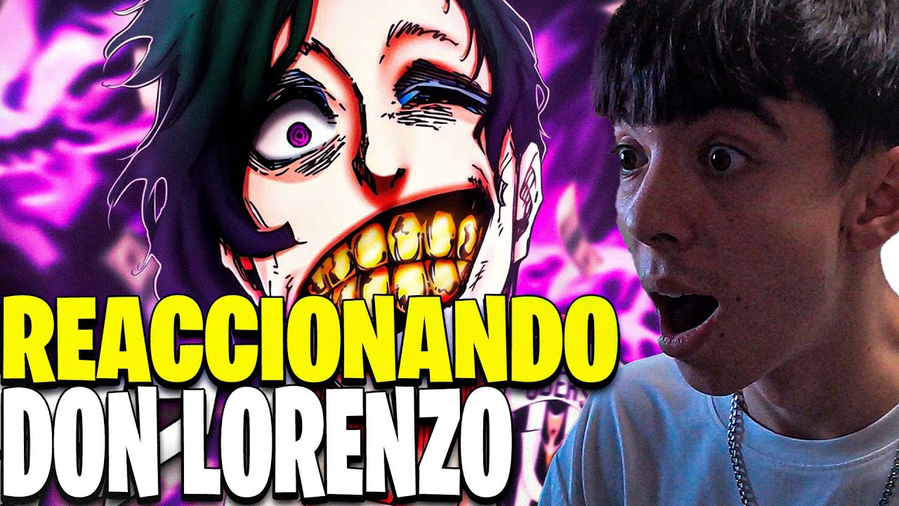 REACIONANDO AL RAP DE DON LORENZO| BLUE LOCK| BYNMC