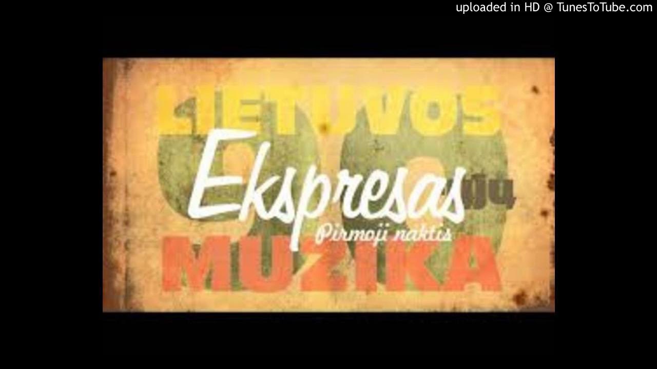 Ekspresas - Pirmoji Naktis
