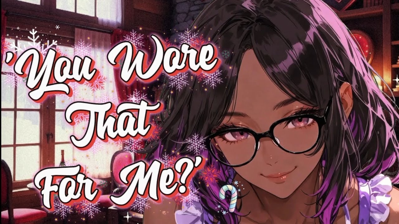 [F4F] 🌨️ Snowed in Special Surprise for Your Witchy Girlfriend [🌶️ SPICY] [Flirty] [Tongue tied]