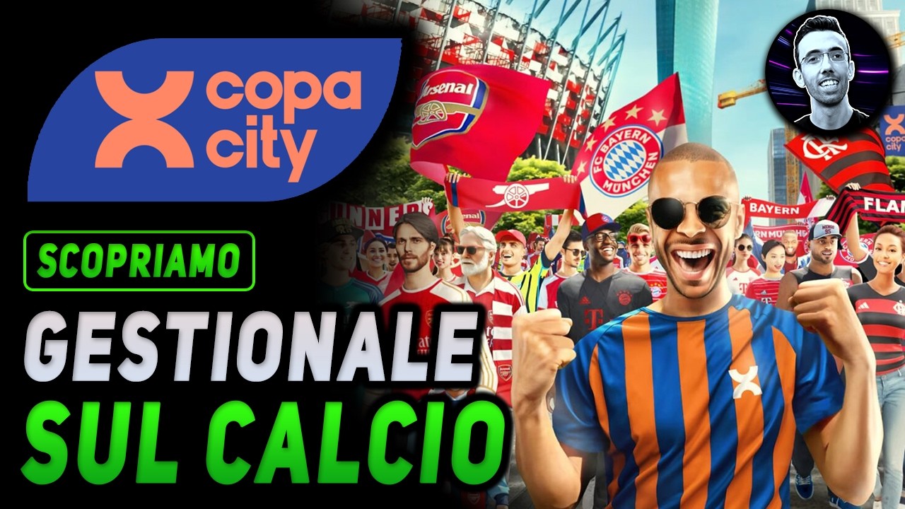 GESTIONALE SUL CALCIO | COPA CITY Gameplay ITA DEMO