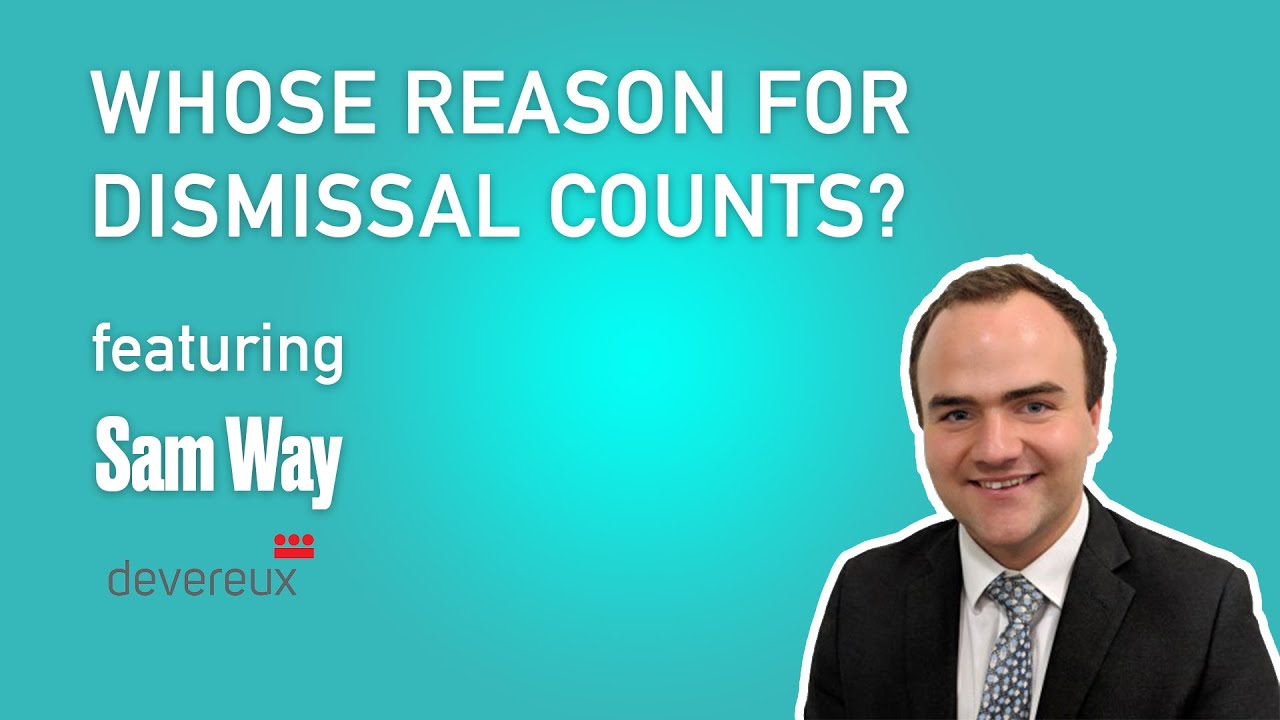 Whose reason for dismissal counts? | Sam Way | Royal Mail v Jhuti  Bitesized UK Employment Law Video