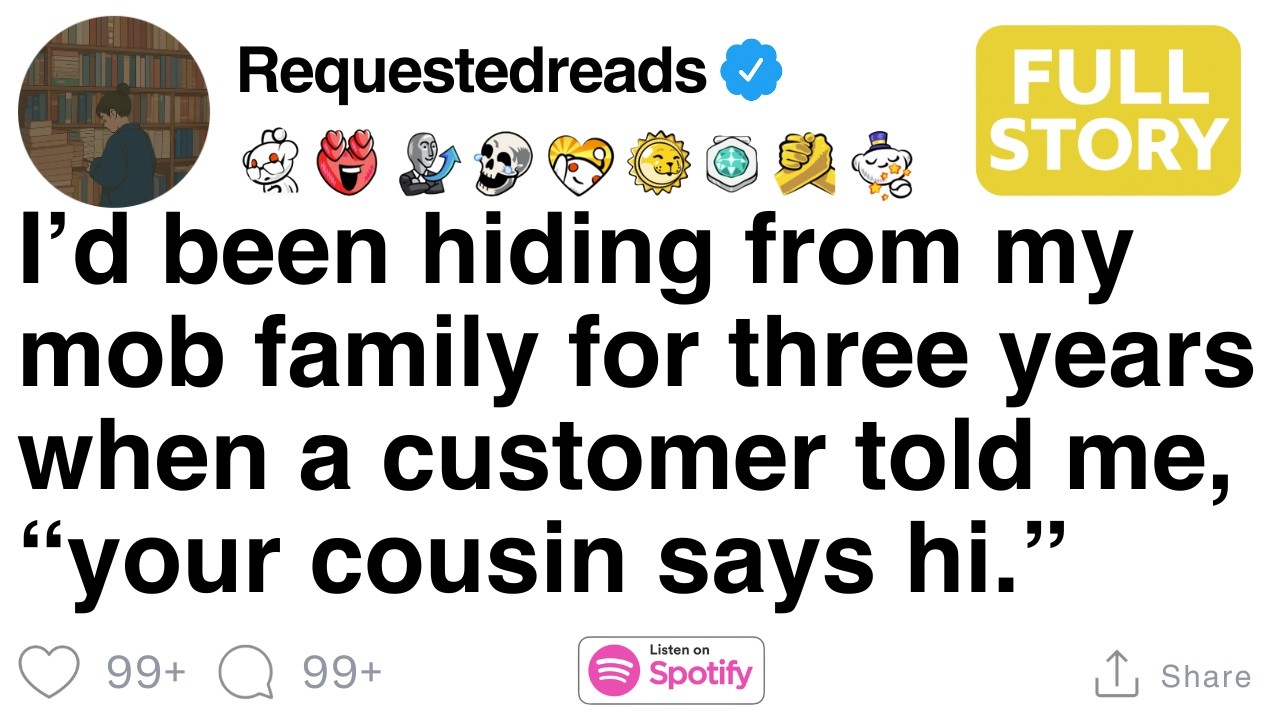 I’d been hiding from my mob family for three years when a customer told me. [FULL STORY]