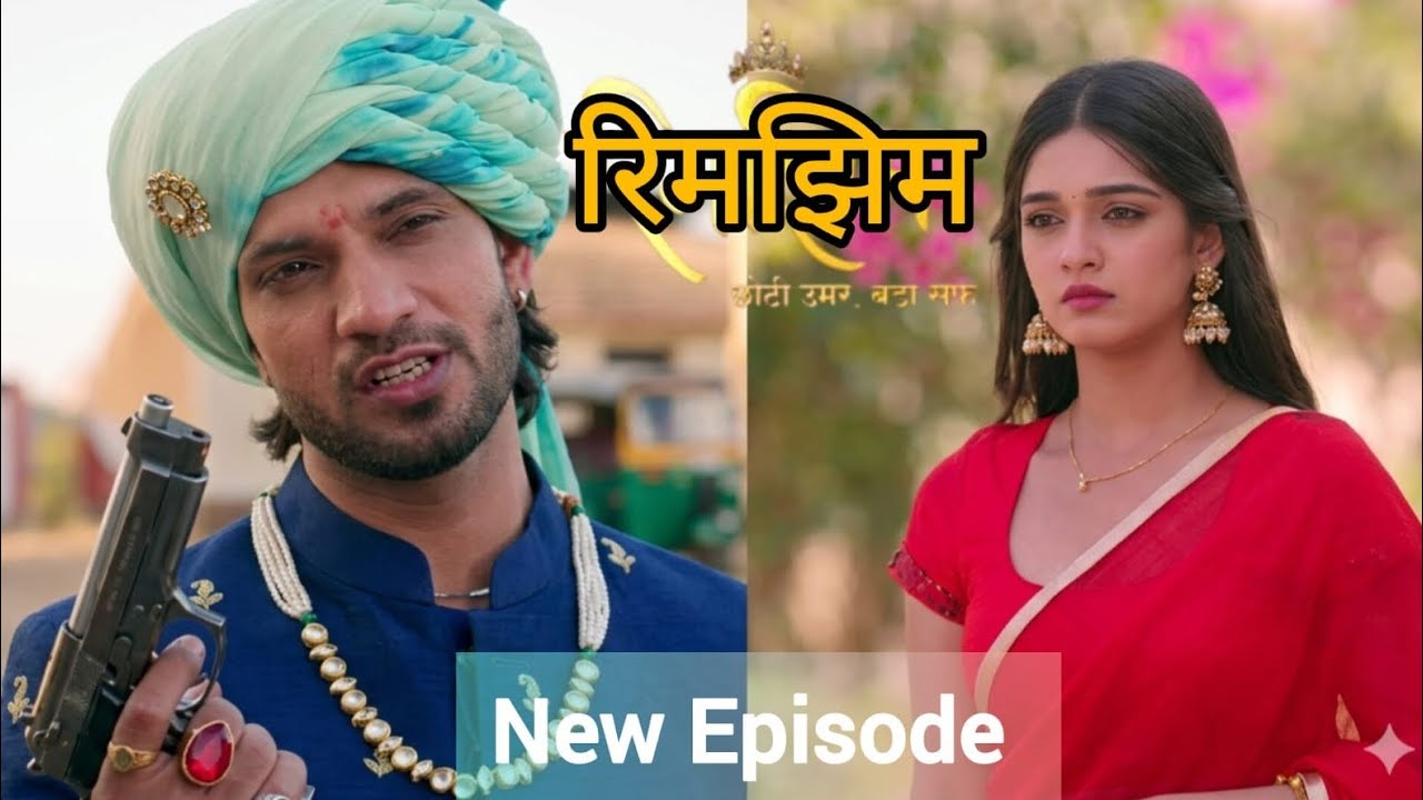 Sameer ने बचाई Rimjhim & Diya की जान। Rimjhim को लगी गोली। New Twist। Rimjhim Serial। Dangal TV 
