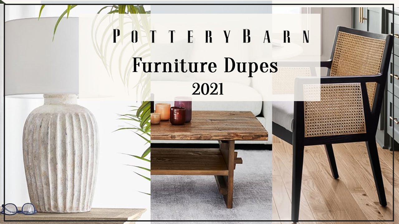 Pottery Barn Furniture Dupes 2021