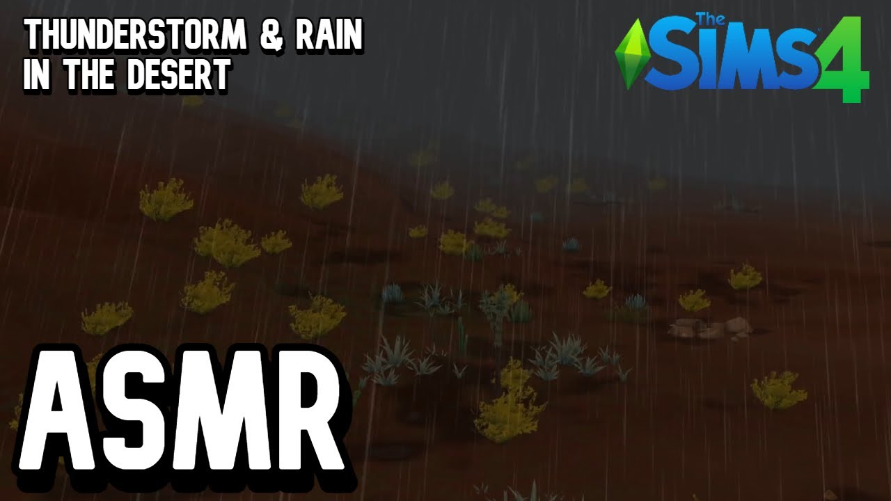 Thunderstorm & Rain In The Desert | ASMR The Sims 4