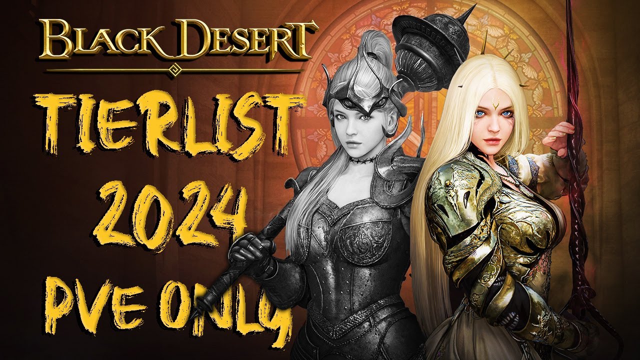 BDO | Ultimate Class Tier List | 2024 | PvE Only |