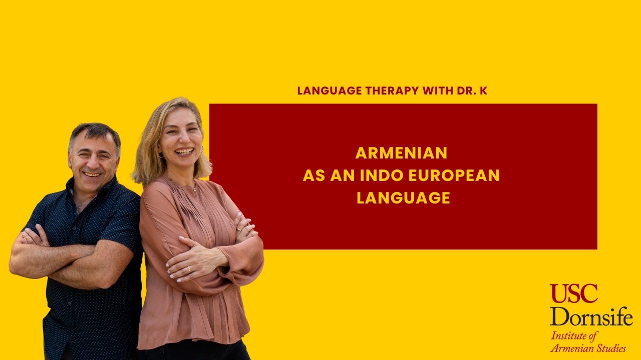 Armenian as an Indo European Language
