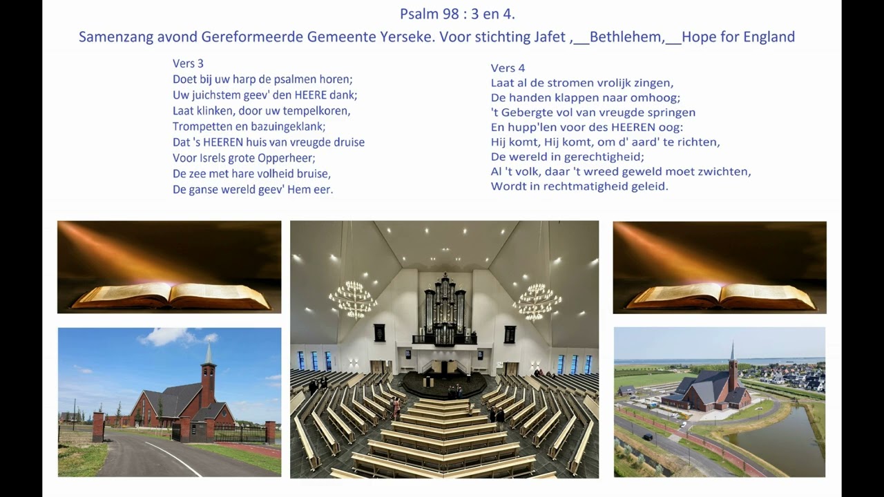 Psalm 98 : 3 en 4__Gereformeerde gemeente Yerseke__Voor diverse stichtingen.