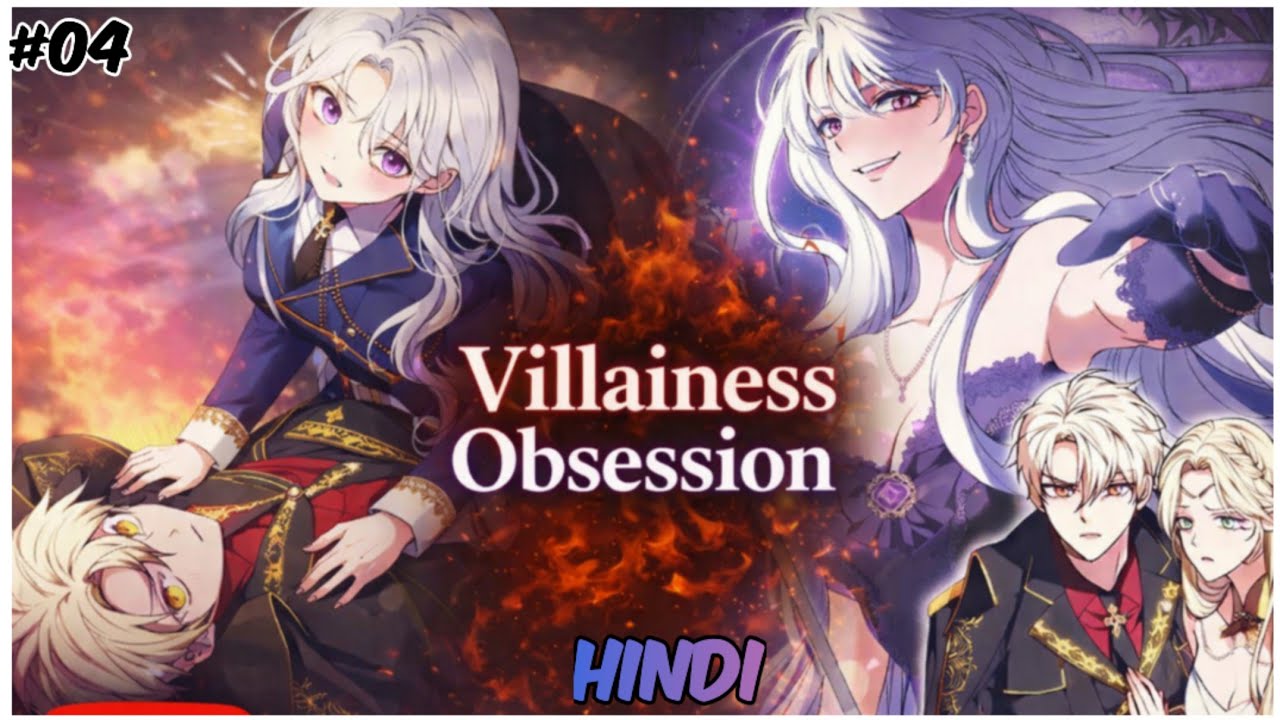 [4]The Villainess Who Was Obsessed With the Prince Gets a Second Life”  #manhwa #hindiexplanation 