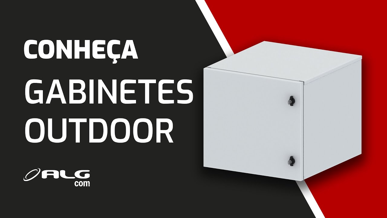 Conheça! Gabinetes Outdoor ALGcom
