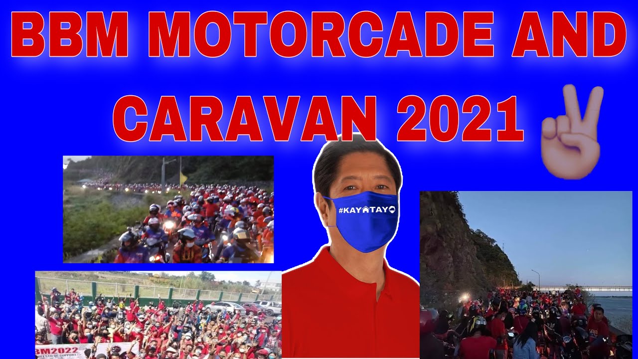 BBM MOTORCADE AND CARAVAN 2021(11-07-2021)  #bbmforpresident2022  marcos 2022