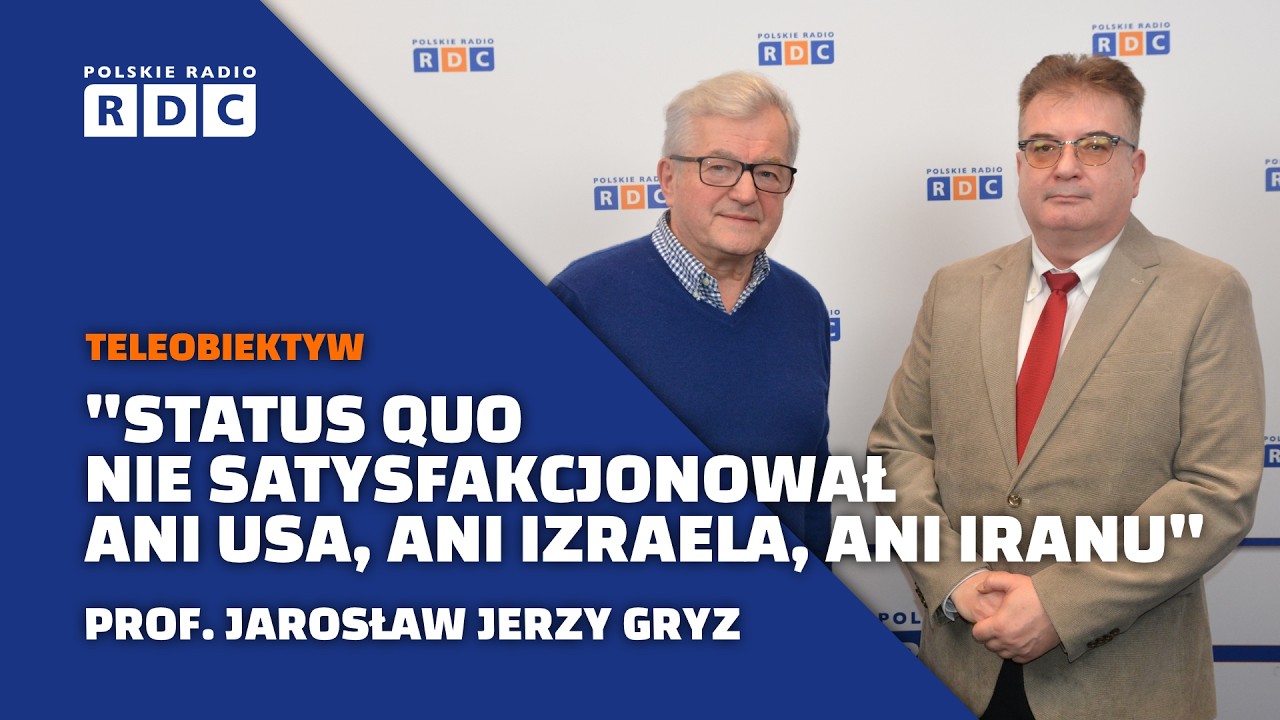 Czy atak na Iran przez USA i Izrael jest uzasadniony? | prof. Jarosław Jerzy Gryz | Teleobiektyw