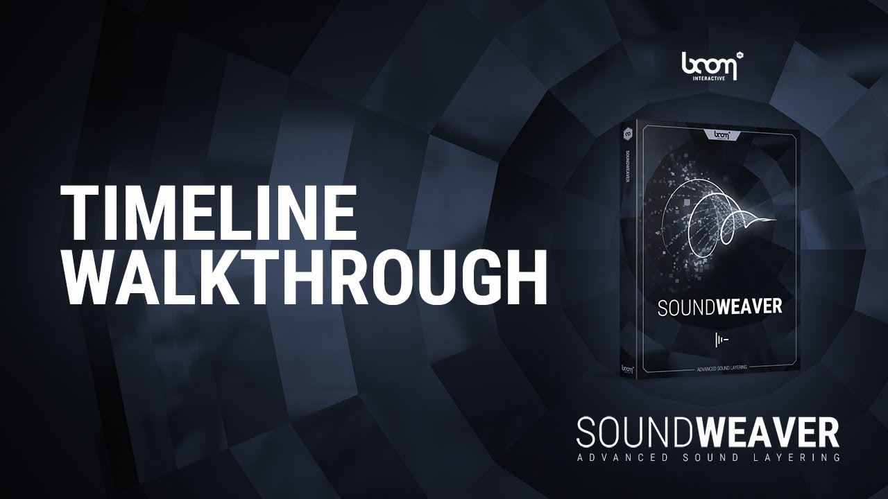 SOUNDWEAVER | Timeline Walkthrough