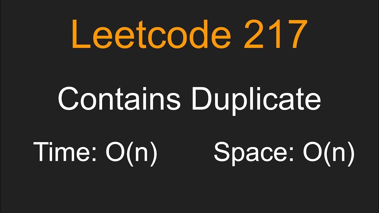 Contains Duplicate - Leetcode 217 - Python