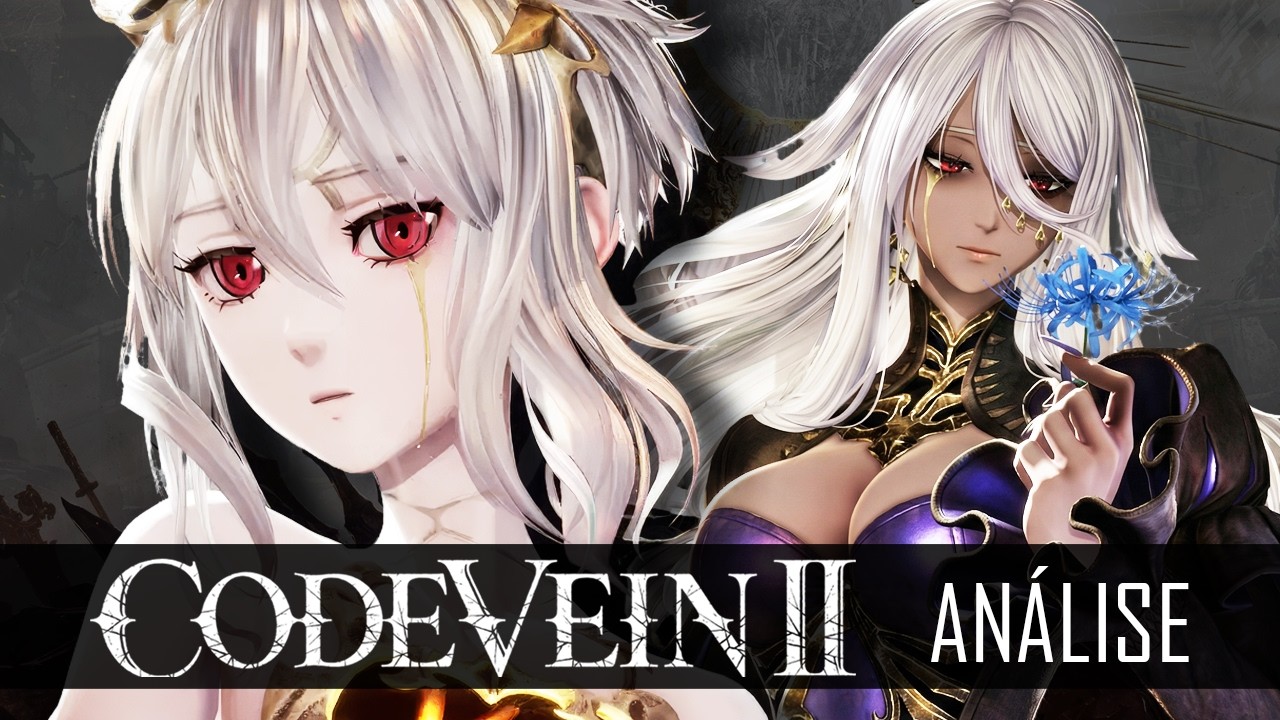 Code Vein II : Vale ou Não a Pena Jogar!?