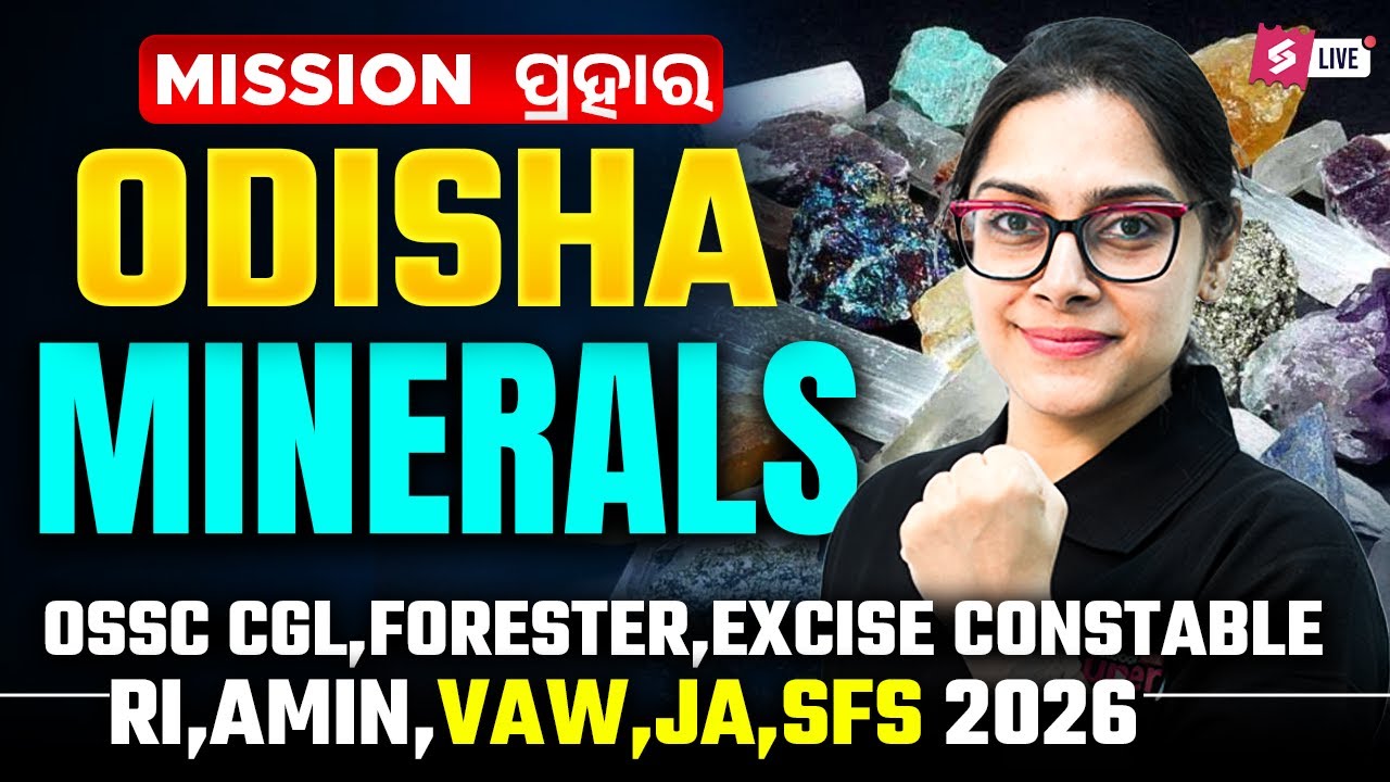 Odisha GK 2026 | Odisha Minerals For OSSC CGL, RI ARI AMIN 2026 By Sai Maam