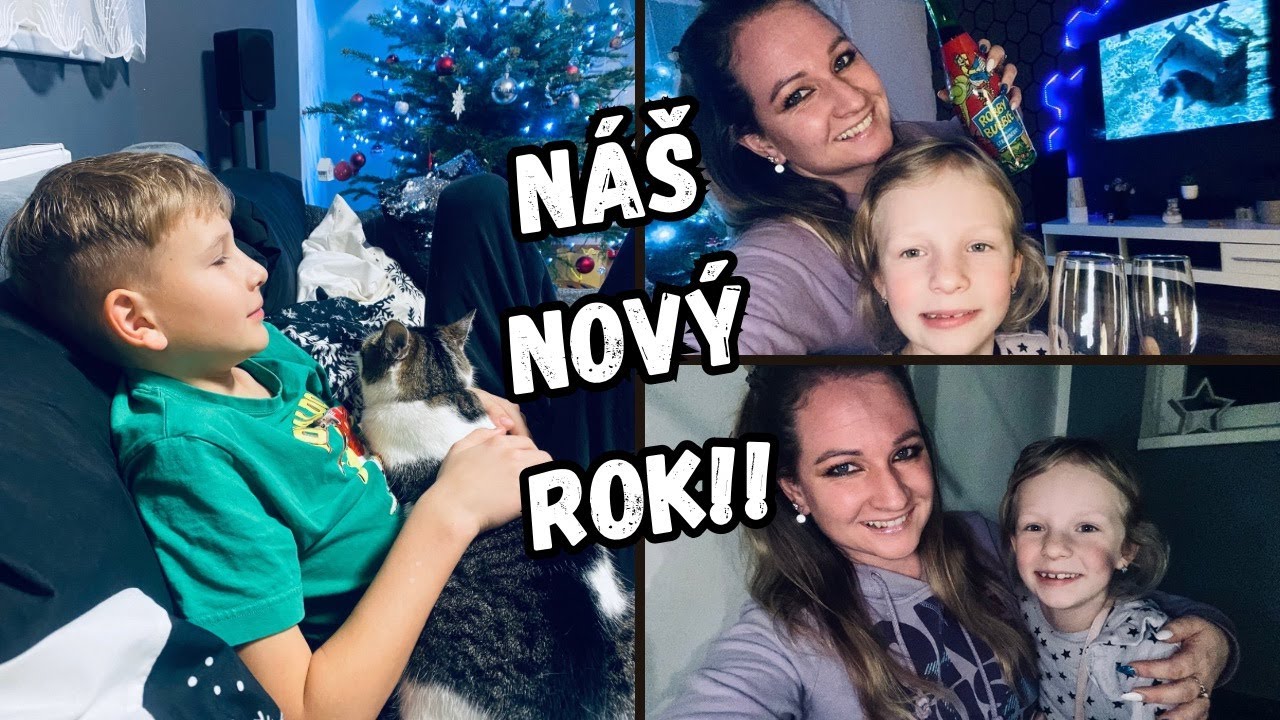 NÁŠ NOVÝ ROK!! - Kde jsou kluci? A co budeme dělat?? Další ohňostroj??