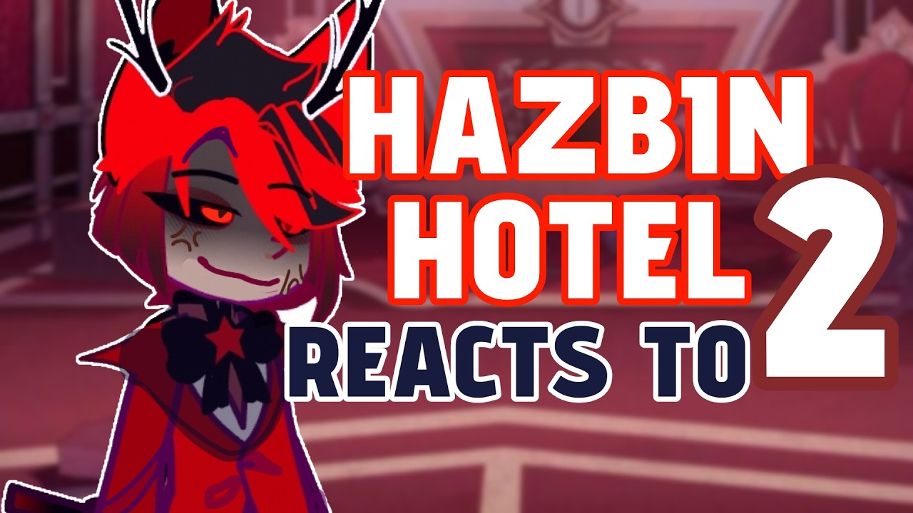 Hazbin Hotel React To Their Ships - Part 2 | Hazbin Hotel | Helluva Boss | Gacha Club