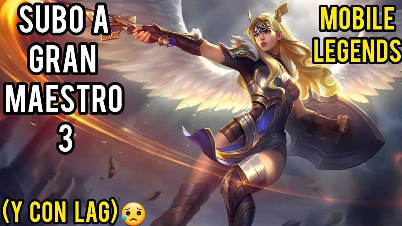 ☆GANO Y SUBO A GRAN MAESTRO 3 CON UN LAG HORRIBLE☆ MOBILE LEGENDS GAMEPLAY (Pepsi-man444)