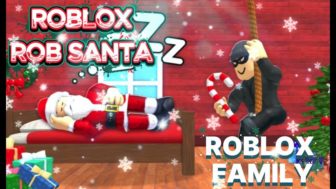 ROBLOX ROB SANTA GAME