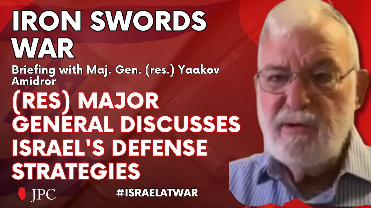 Briefing with Maj. Gen. (res.) Yaakov Amidror - February 19, 2024