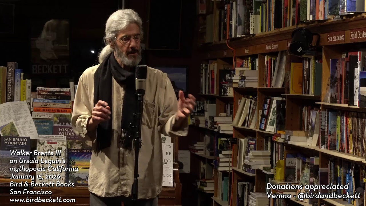 Walker Brents III on Ursula Leguin's Mythopoeic California - Live @ Bird & Beckett