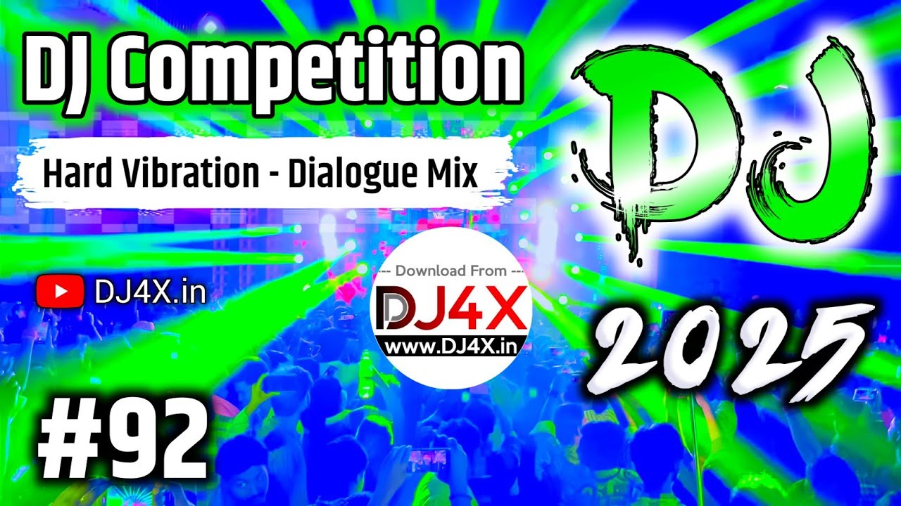 DJ Competition Music #92 | Khatarnak Competition Dialogue Beat Mix | Hard Vibration