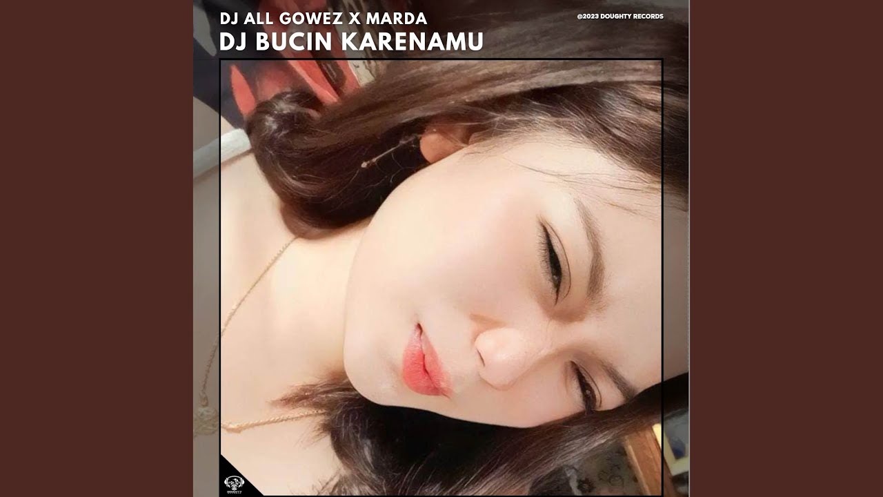 DJ BUCIN KARENAMU