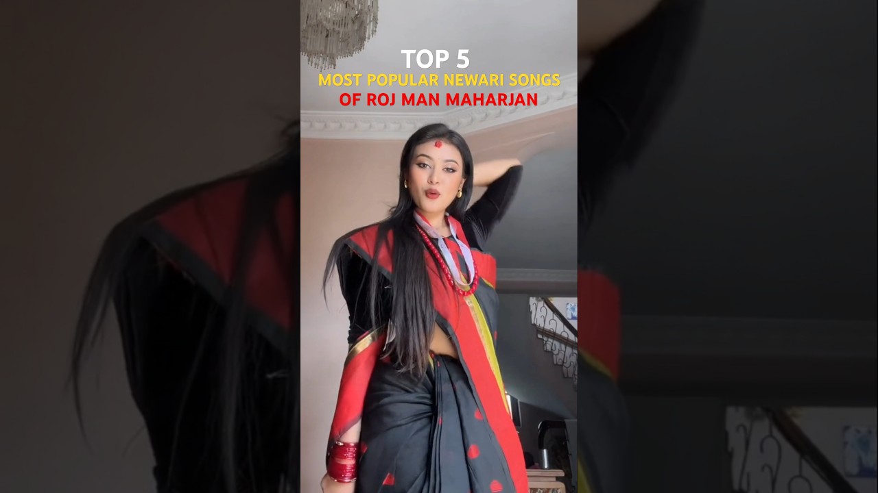 Top 4 Most Popular Newari Songs Of Roj Man!😱Pahale Song Ko Toh Sab Suntey?🤔🇳🇵#shorts #trendingnow
