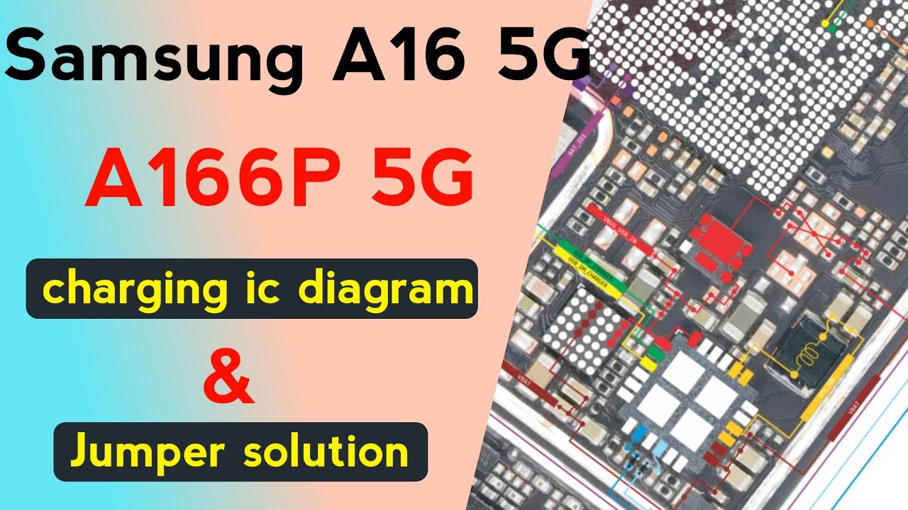 Samsung A16 5G A166P Charging IC Diagram | Charging Problem Solution | USB Charging Ways