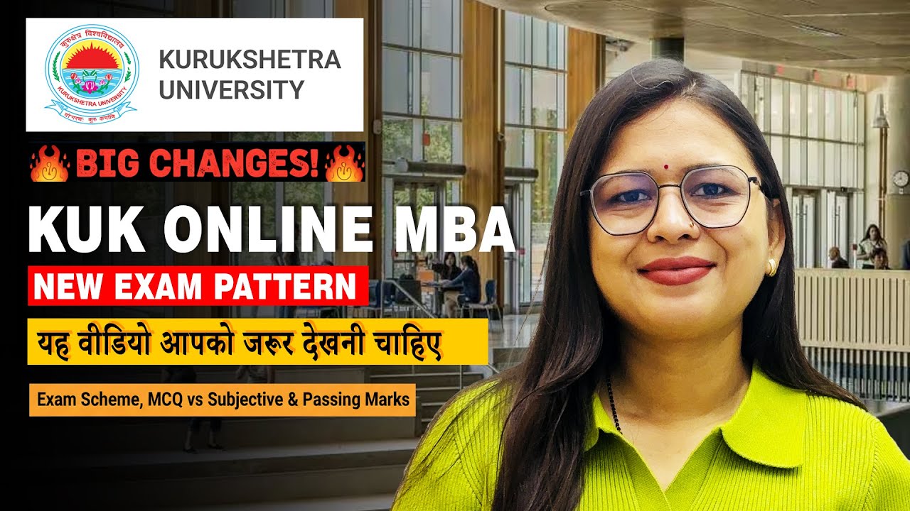 KUK Online MBA New Exam Pattern 2026 🚨 Big Changes! Exam Scheme, MCQ vs Subjective & Passing Marks