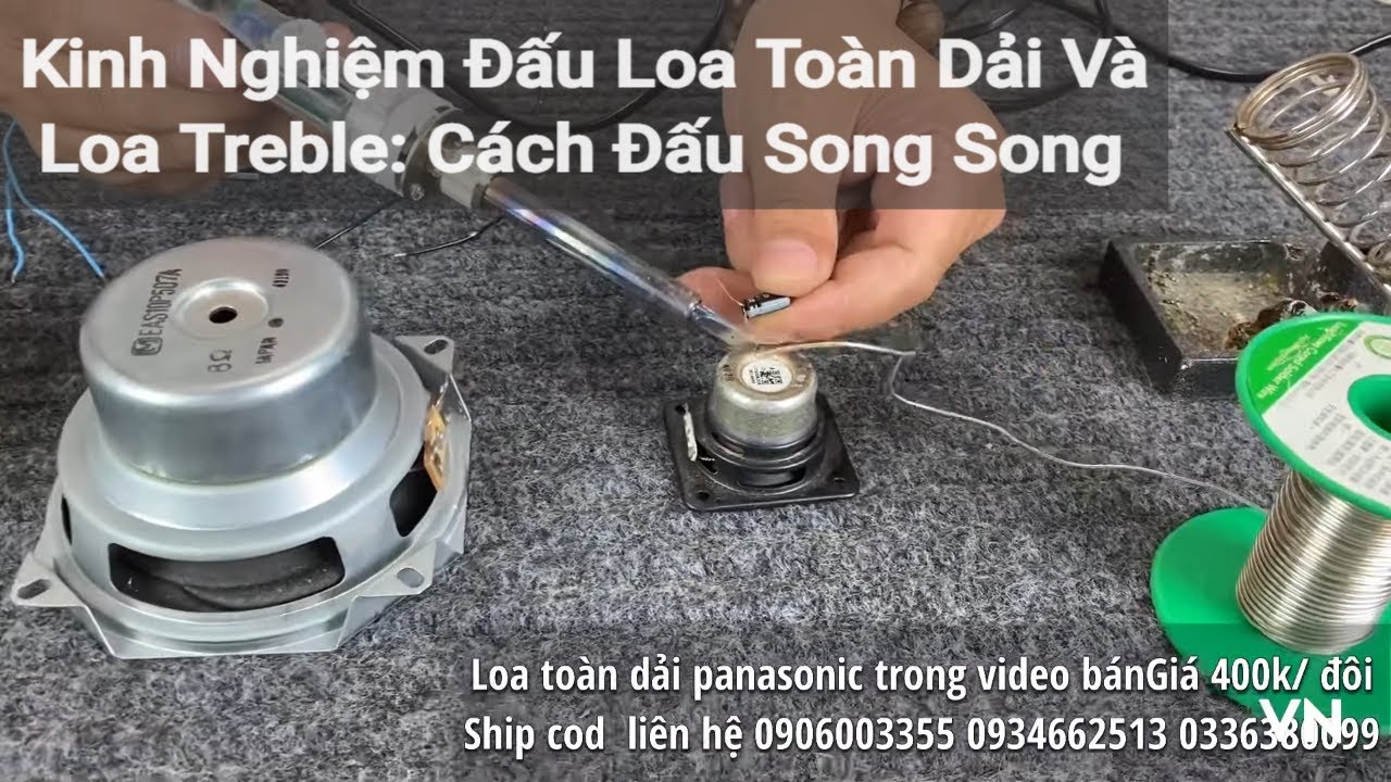 Kinh Nghiệm Đấu Loa Toàn Dải Và Loa Treble: Cách Đấu Song Song