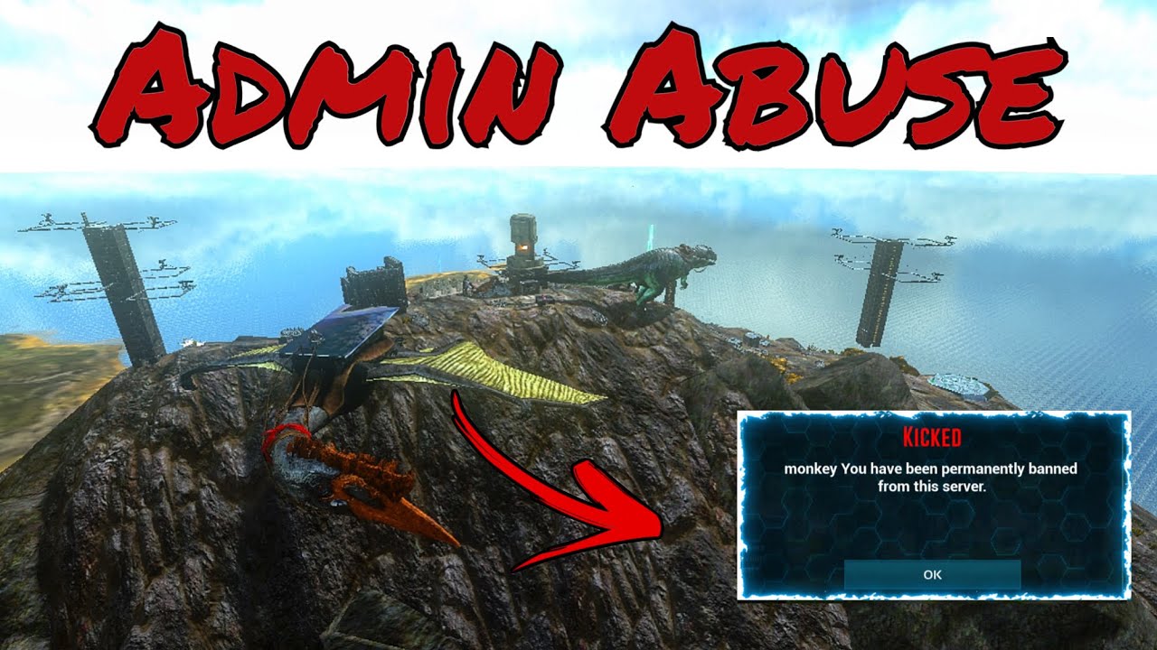 [Ark Mobile] Admin Abuse|Raiding|Building