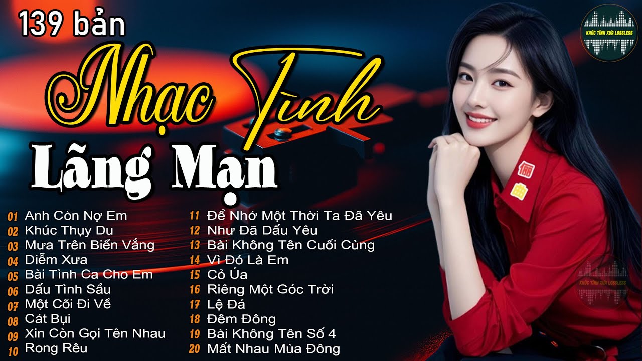 139 Tình Khúc Bất Hủ Nhẹ Nhàng Thư Giãn Cho Quán Cafe | Nhạc Xưa Tình Ca Hải Ngoại Lãng Mạn Hay Nhất