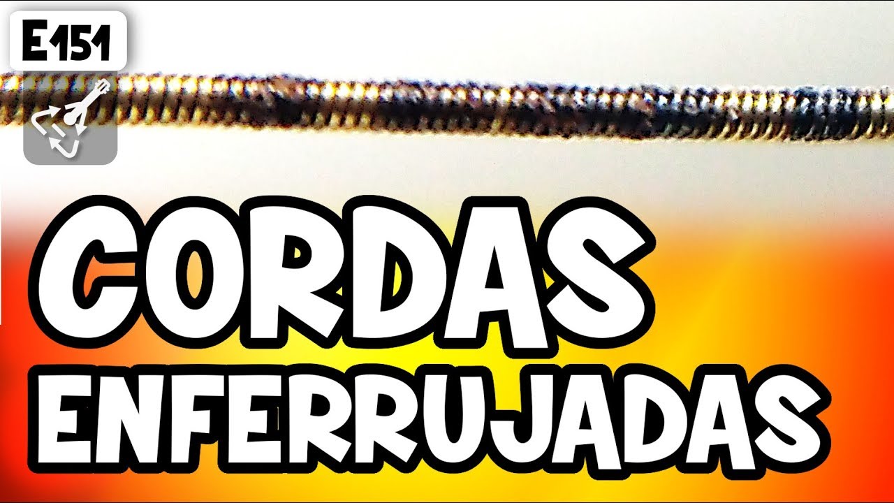 🔥 Corda enferrujada ganha nova vida? Gambiarra para restaurar corda de guitarra ou violão  (E151))