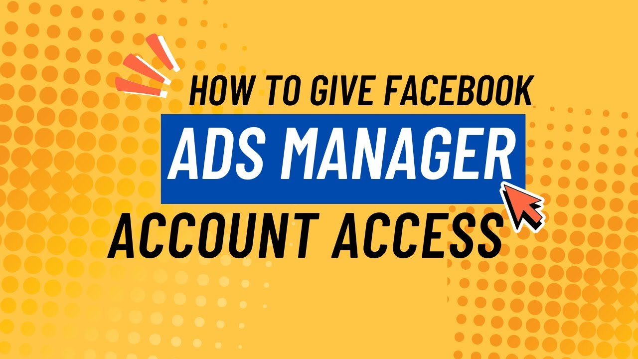 How to give facebook ads manager access | Step-by-Step Tutorial for 2025.